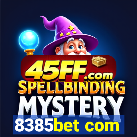 8385bet com